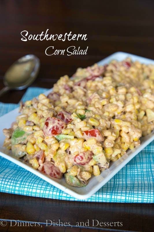 Southwestern Corn Salad {Dinners, Dishes, and Desserts}