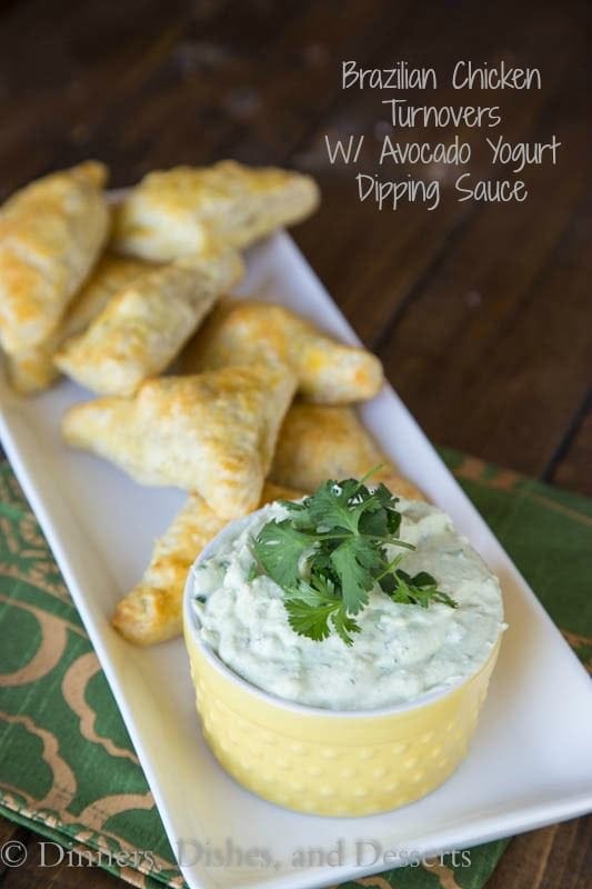 Brazilian Chicken Turnovers with a Cool Avocado Yogurt Dipping Sauce {Dinners, Dishes, and Desserts}