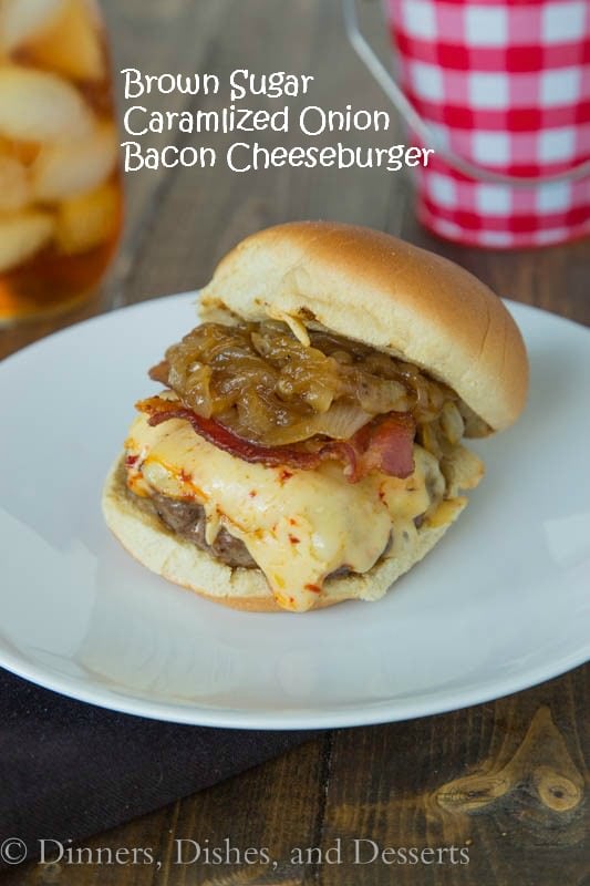 Brown Sugar Caramelized Onion Bacon Cheeseburgers - a must make burger before the end of grilling season