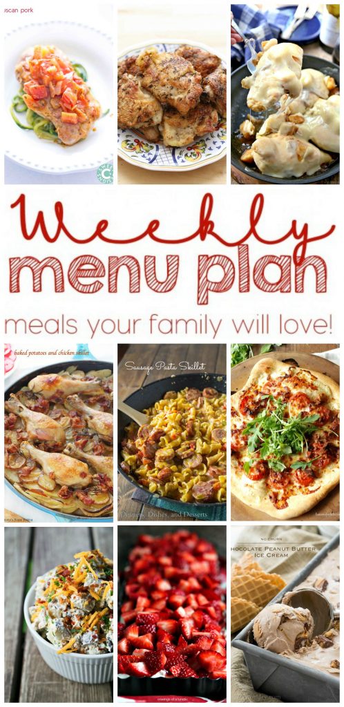 Weekly Meal Plan Week 6 - 9 top bloggers bringing you 6 dinner recipes, 1 side dish and 2 desserts to make a quick, easy, and delicious week!