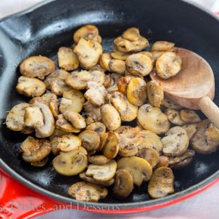 Easy Sauteed Mushrooms {Dinners, Dishes, and Desserts}