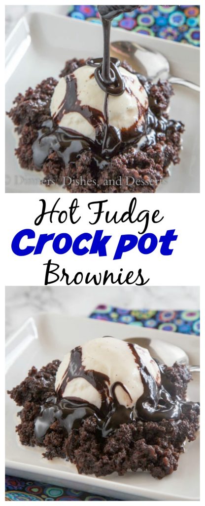 Hot Fudge Crock Pot Brownies - Rich and fudgy brownies made in the crock pot.  So easy and sure to fix any chocolate craving!