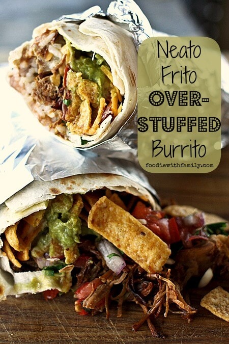 Neato Frito Overstuffed Burritos {Foodie with Family}