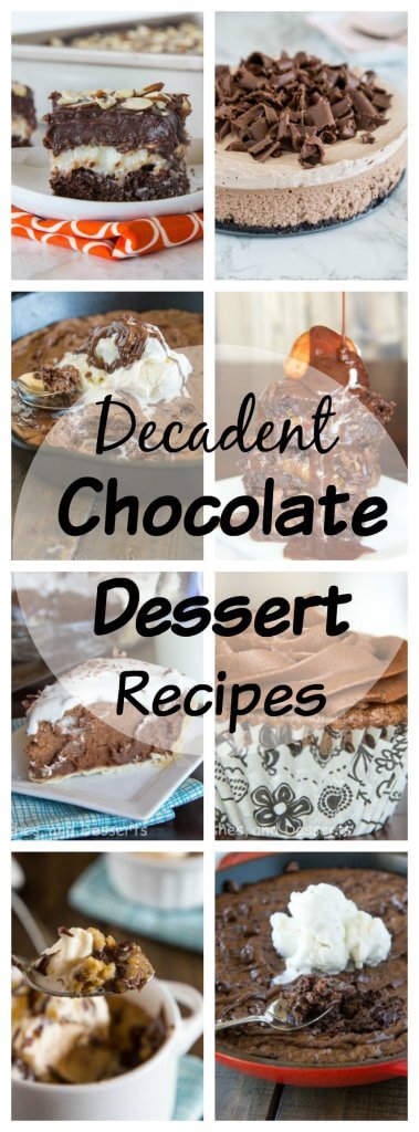 Decadent Chocolate Dessert Recipes - 17 chocolate recipes that are perfect for your Valentine's Day or any chocolate craving that may strike.