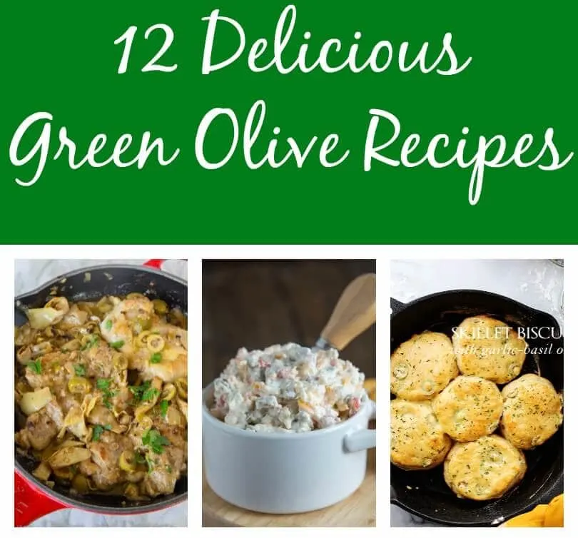 12 Green Olive Recipes