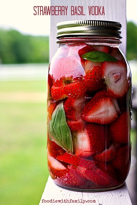 Strawberry Basil Infused Vodka {Foodie with Family}