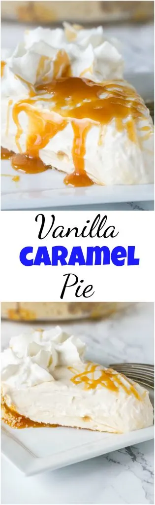 Vanilla Caramel Pie – An easy vanilla cream pie with lots of caramel mixed in.  Topped with homemade whipped cream and a caramel drizzle. Great for holiday entertaining! #pie #caramel #vanillacreampie #dessert #baking #holidaydessert