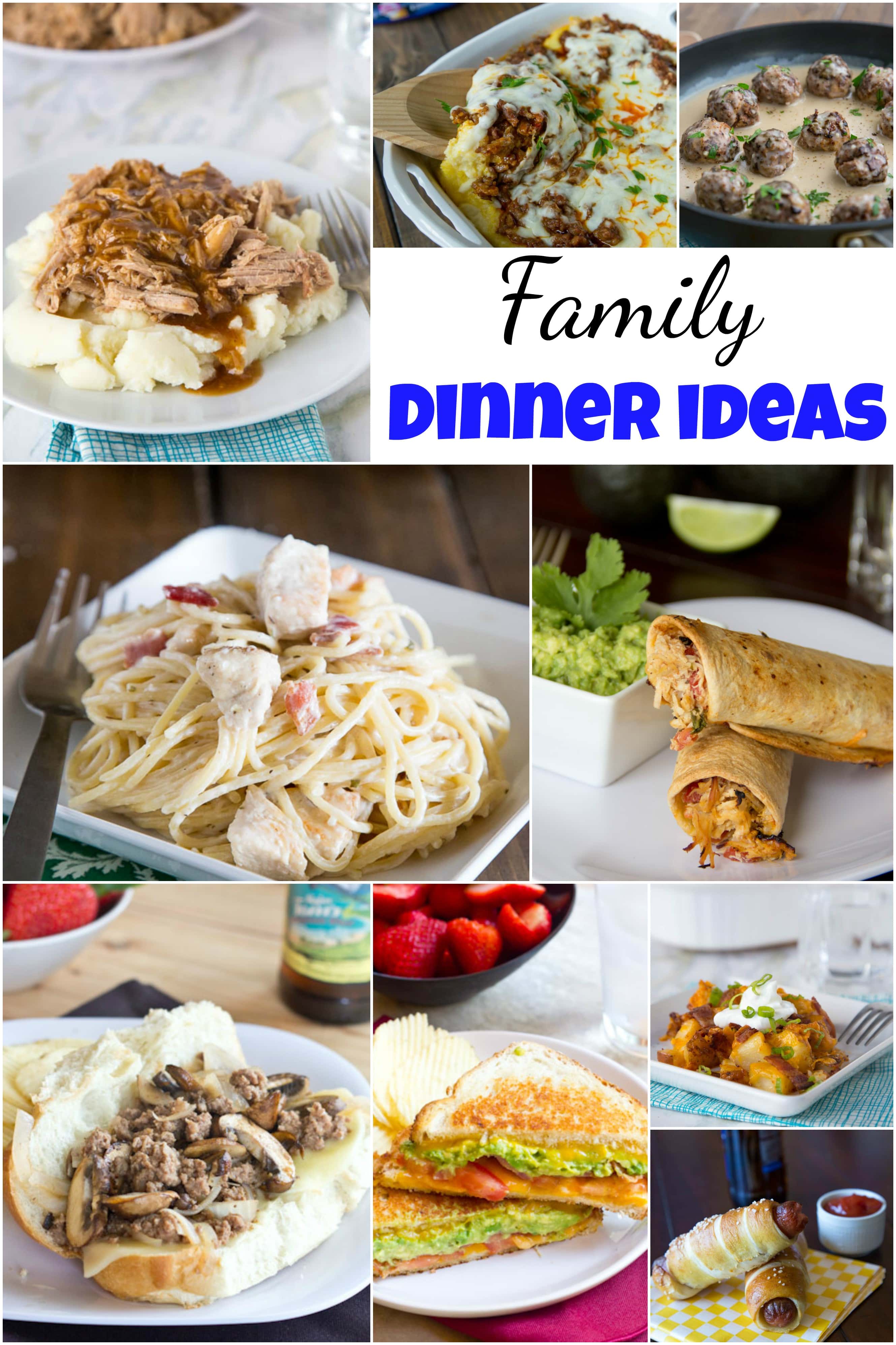 Family Dinner Ideas - Dinners, Dishes, and Desserts