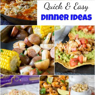 Quick and Easy Dinner Ideas - Get dinner on the table quickly with these dinner recipe ideas. Great for busy weeknights when you only have a few minutes to prep and get dinner ready! #dinnerideas #dinner #quickandeasy #cooking #food #recipe