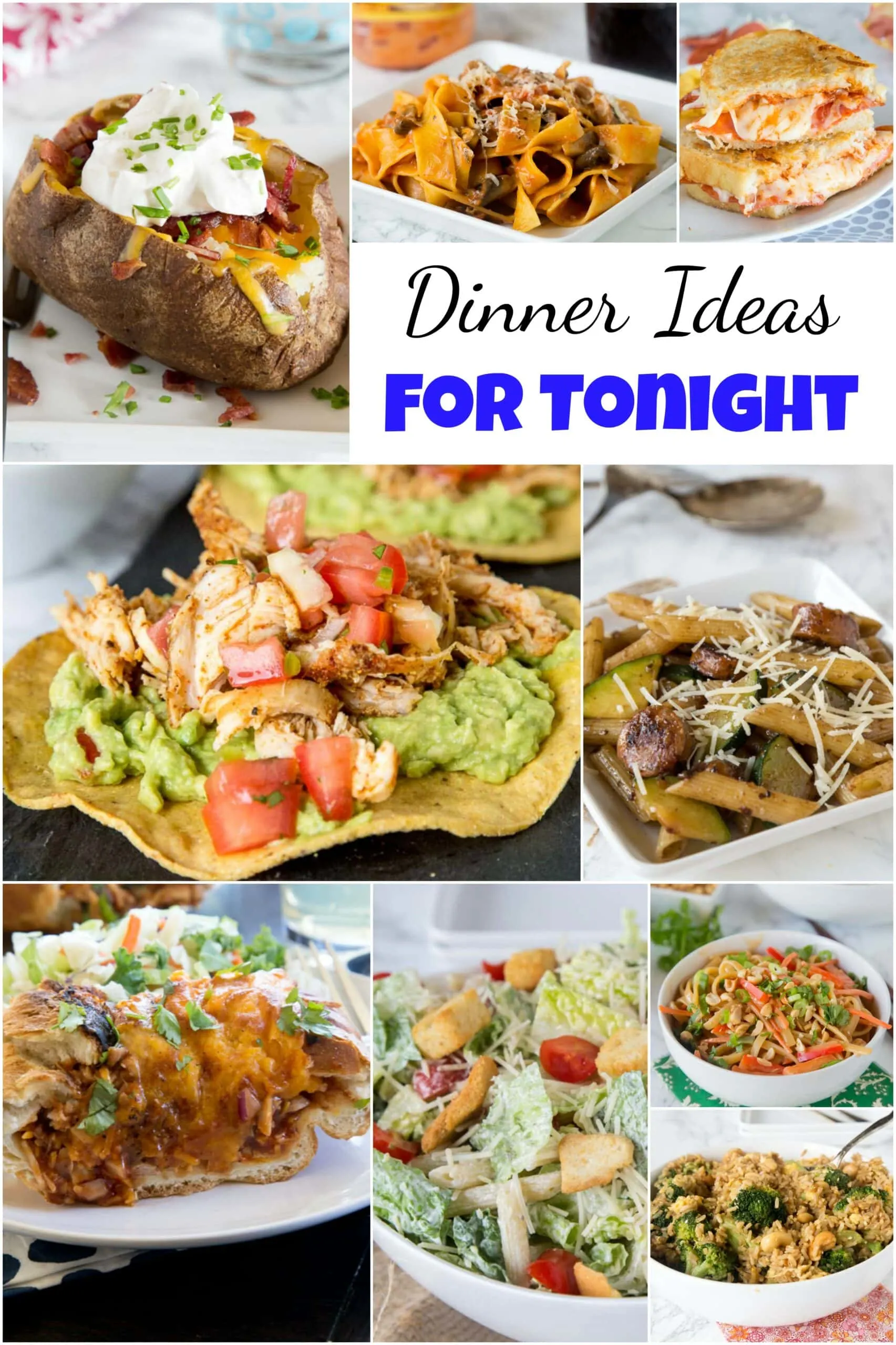 Dinner Ideas for Tonight - looking for something you can make tonight?  Don't have a plan, don't have a lot of time or stuff prepped?  Here are 25 great dinner ideas you can make with no planning ahead!  #dinner #dinnerideas #dinnertime #dinnerrecipes #recipes