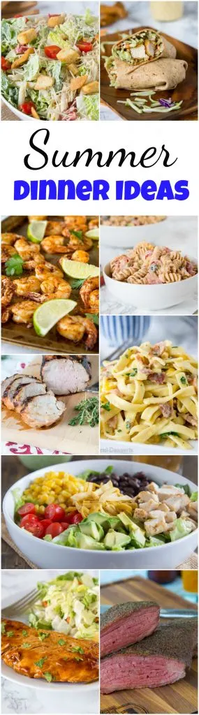 Summer Dinner Ideas - Dinners, Dishes, and Desserts