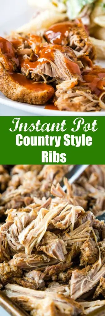 Instant Pot Country Style Ribs - make super tender, flavorful and juicy pork with just a simple dry rub and the Instant Pot.  Top with your favorite barbecue sauce for and over the top delicious dinner!