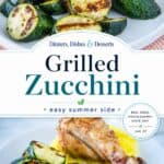 grilled zucchini collage for pinterst