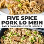 Pork Lo Mein – Bold Flavor, Easy Weeknight Dinner
