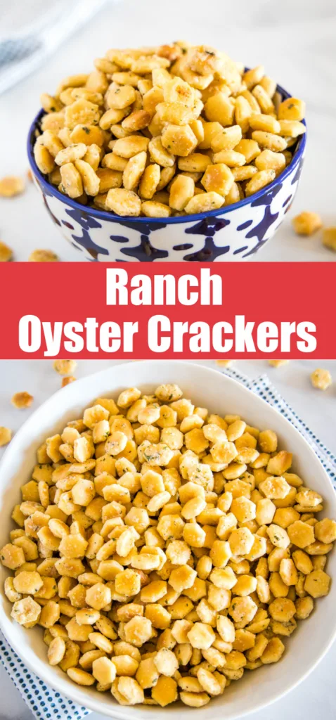 pinterest collage of ranch oyster crackers in a bowl