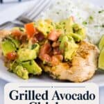 grilled chicken with avocado salsa with text for pinterest