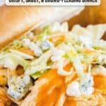 buffalo chicken sandwich up close with text